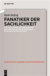 Book cover of Fanatiker der Sachlichkeit by Ruth Heftrig
