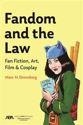 Book cover of Fandom and the Law by Marc H. Greenberg