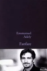 Book cover of Fanfare by Emmanuel Adely