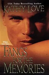 Book cover of Fangs for the Memories by Unknown