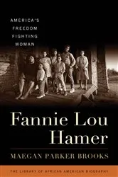 Book cover of Fannie Lou Hamer by Maegan Parker Brooks
