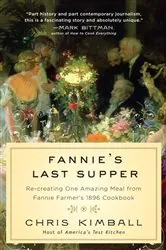Book cover of Fannie's Last Supper by Christopher Kimball