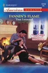 Book cover of Fannin's Flame by Tina Leonard