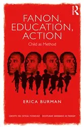 Book cover of Fanon, Education, Action by Erica Burman