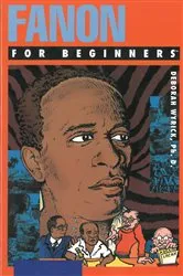 Book cover of Fanon For Beginners by Deborah Baker Wyrick