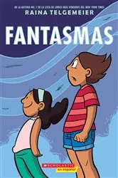 Book cover of Fantasmas (Ghosts) by Raina Telgemeier