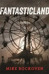 Book cover of FantasticLand by Mike Bockoven