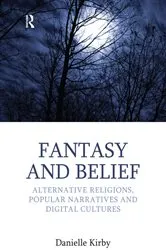 Book cover of Fantasy and Belief by Danielle Kirby