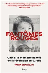 Book cover of Fantômes rouges by Tania Branigan