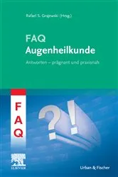 Book cover of FAQ Augenheilkunde by Rafael Grajewski