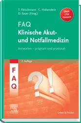 Book cover of FAQ Klinische Akut- und Notfallmedizin (2nd ed.) by Thomas Fleischmann
