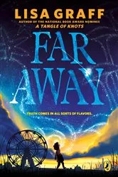 Book cover of Far Away by Lisa Graff