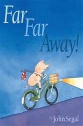 Book cover of Far, Far Away by J.A. Dowsett