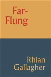 Book cover of Far-Flung by Rhian Gallagher