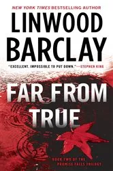 Book cover of Far From True by Linwood Barclay
