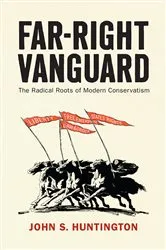 Book cover of Far-Right Vanguard by John S. Huntington