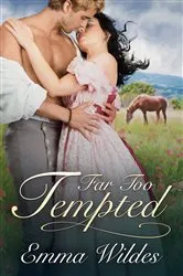 Book cover of Far Too Tempted by Emma Wildes