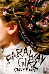 Book cover of Faraway Girl by Fleur Beale