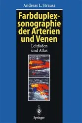 Book cover of Farbduplexsonographie der Arterien und Venen by Andreas L. Strauss
