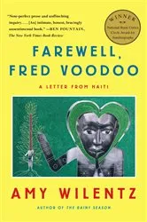 Book cover of Farewell, Fred Voodoo by Amy Wilentz