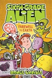Book cover of Farewell to Earth by Bruce Coville