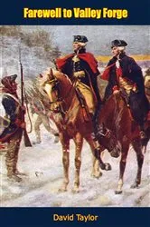 Book cover of Farewell to Valley Forge by Unknown