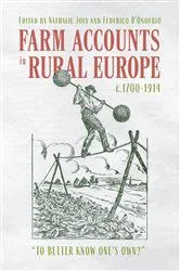 Book cover of Farm Accounts in Rural Europe, c.1700-1914 by Federico D’Onofrio