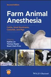 Book cover of Farm Animal Anesthesia (2nd ed.) by HuiChu Lin