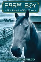 Book cover of Farm Boy: The Sequel to War Horse by Michael Morpurgo