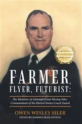 Book cover of Farmer, Flyer, Futurist: by Siler, Owen , Wesley