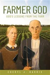 Book cover of Farmer God by Cheryl J. Harris
