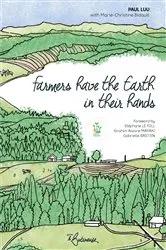 Book cover of Farmers have the Earth in Their Hands by Paul LUU