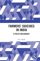 Book cover of Farmers’ Suicides in India by P. C. Bodh