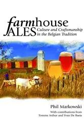 Book cover of Farmhouse Ales by Phil Markowski