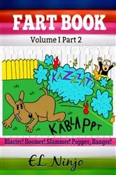 Book cover of Fart Book: Fart Monster Bean Fart Jokes & Stories by El Ninjo
