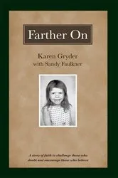 Book cover of Farther On by Karen Gryder