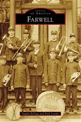 Book cover of Farwell by Angela Kellogg