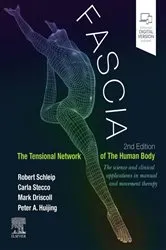 Book cover of Fascia: The Tensional Network of the Human Body - E-Book (2nd ed.) by Robert Schleip
