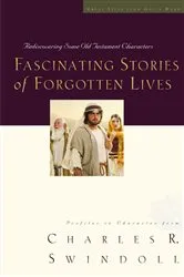 Book cover of Fascinating Stories of Forgotten Lives by Charles R. Swindoll