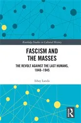 Book cover of Fascism and the Masses by Ishay Landa