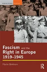 Book cover of Fascism and the Right in Europe 1919-1945 by Martin Blinkhorn