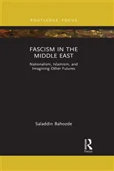 Book cover of Fascism in the Middle East by Saladdin Bahozde