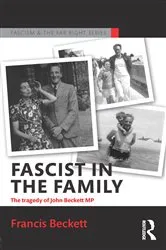 Book cover of Fascist in the Family by Francis Beckett