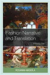 Book cover of Fashion Narrative and Translation by Rosanna Masiola