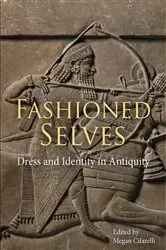 Book cover of Fashioned Selves by Megan Cifarelli