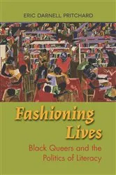 Book cover of Fashioning Lives by Eric Darnell Pritchard