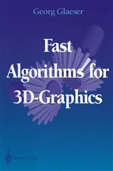 Book cover of Fast Algorithms for 3D-Graphics by Georg Glaeser