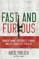 Book cover of Fast and Furious by Katie Pavlich