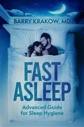 Book cover of Fast Asleep (2nd ed.) by Krakow, MD, Barry