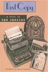 Book cover of Fast Copy by Dan Jenkins